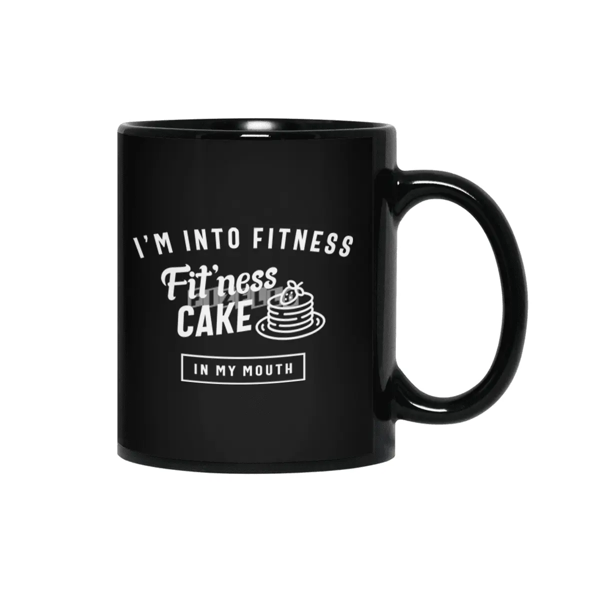 I'm Into Fitness Fit'ness Cake In My Mouth Siyah Kupa
