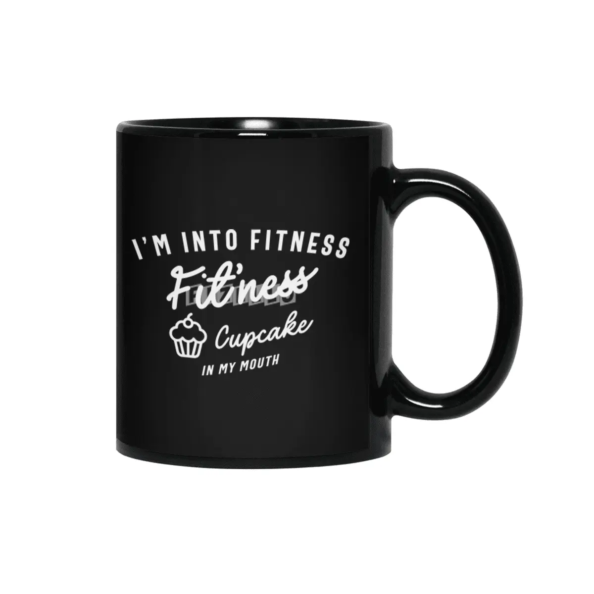 I'm Into Fitness Fit'ness Cupcake In My Mouth Siyah Kupa