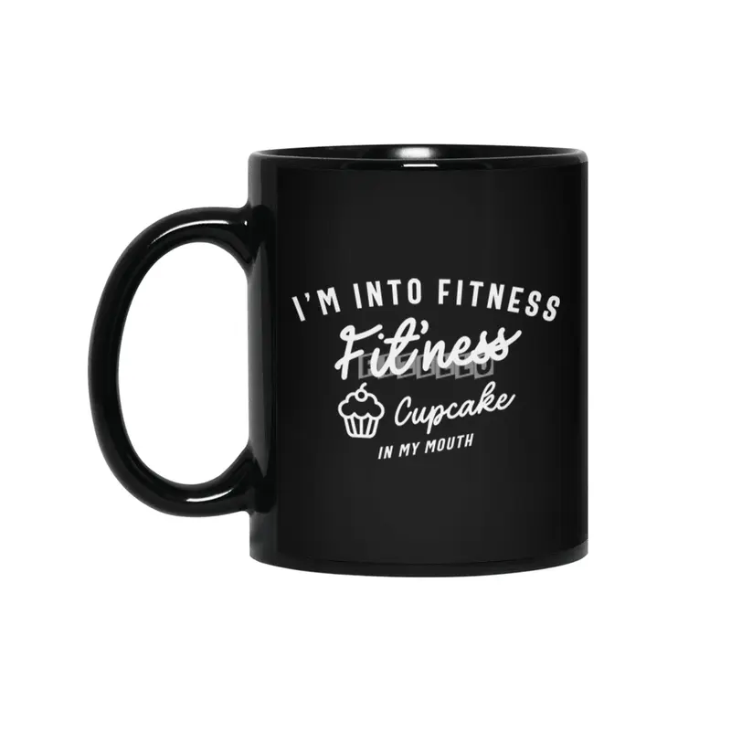 I'm Into Fitness Fit'ness Cupcake In My Mouth Siyah Kupa