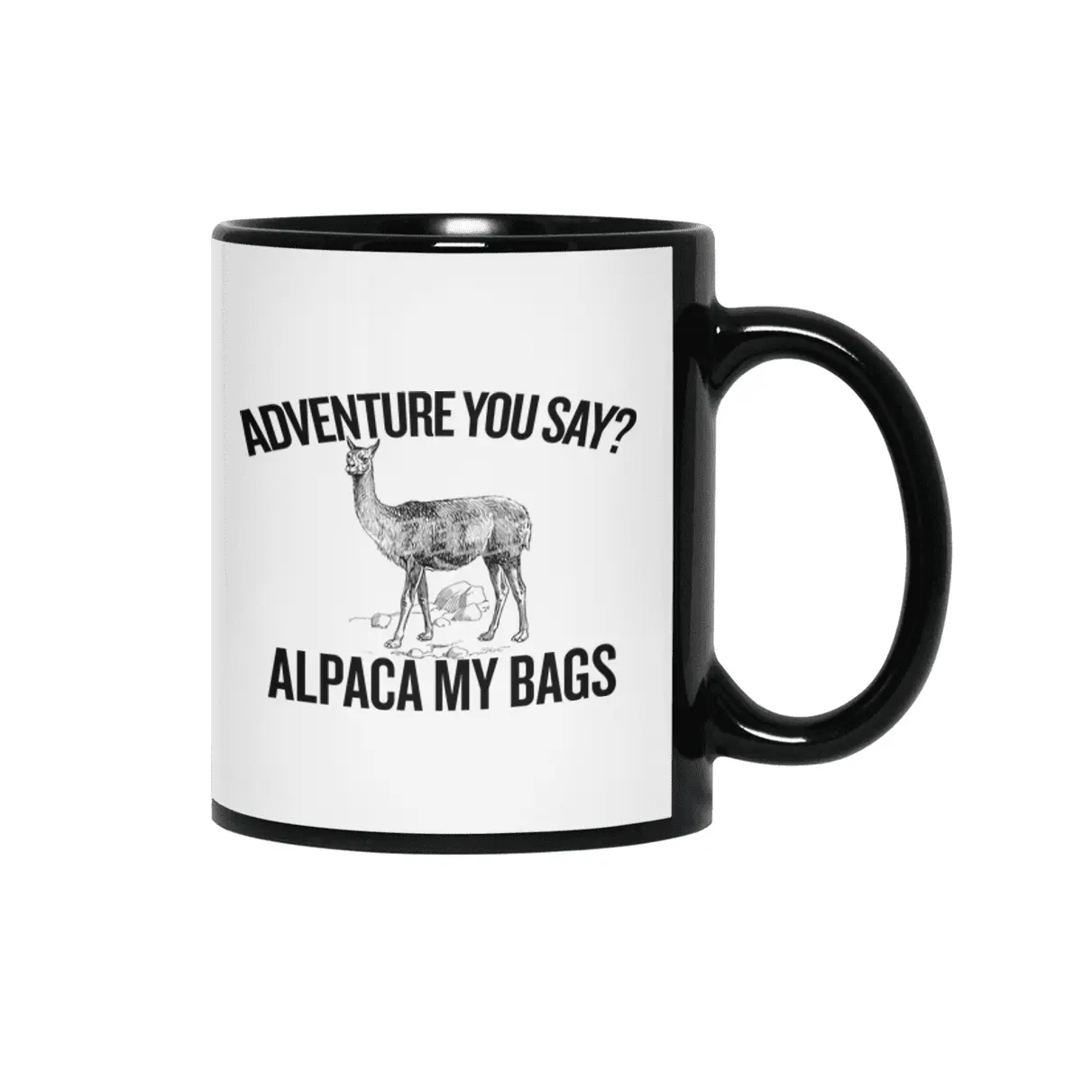 Alpaca My Bags,  Hipster , Funny Hiking Siyah Kupa
