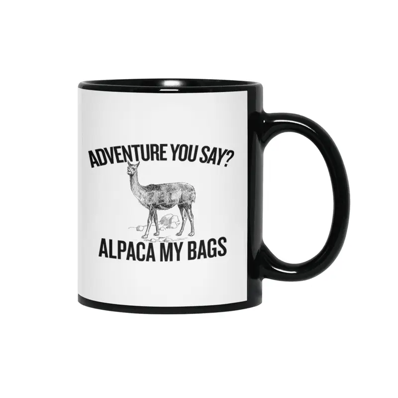Alpaca My Bags,  Hipster , Funny Hiking Siyah Kupa