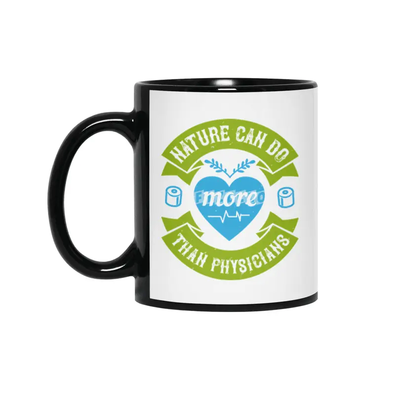 Medicine  - Nature Do More Than Medicine Siyah Kupa