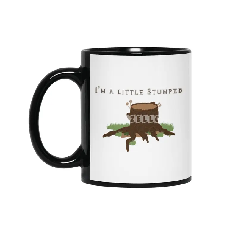 I'm A Little Stumped Nature Lover Siyah Kupa