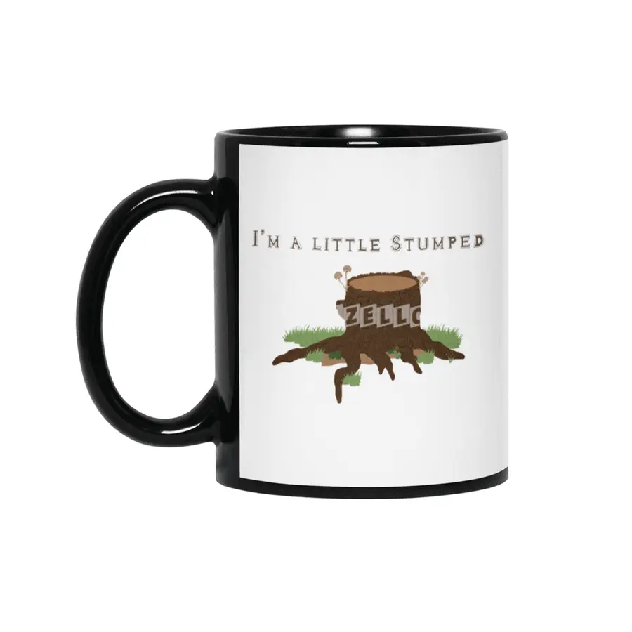 I'm A Little Stumped Nature Lover Siyah Kupa