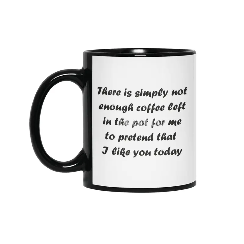 Not Enough Coffee - Black Lettering Siyah Kupa
