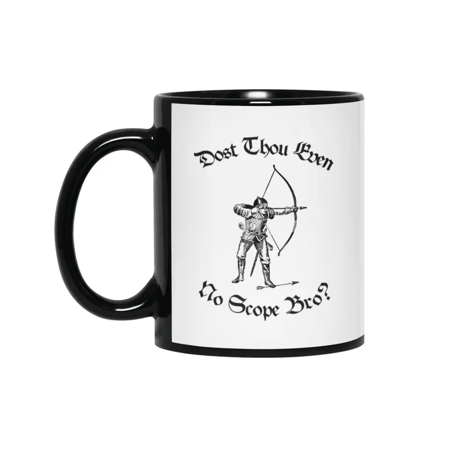 Do You Even 360 No Scope Bro Medieval Archer Siyah Kupa