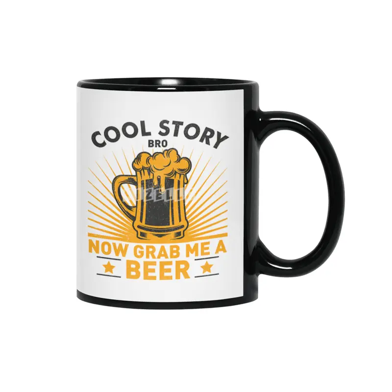 Cool Story Bro Now Grab Me A Beer Siyah Kupa