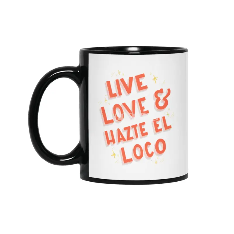 Live, Love Hazte el Loco - Lettering en español Siyah Kupa