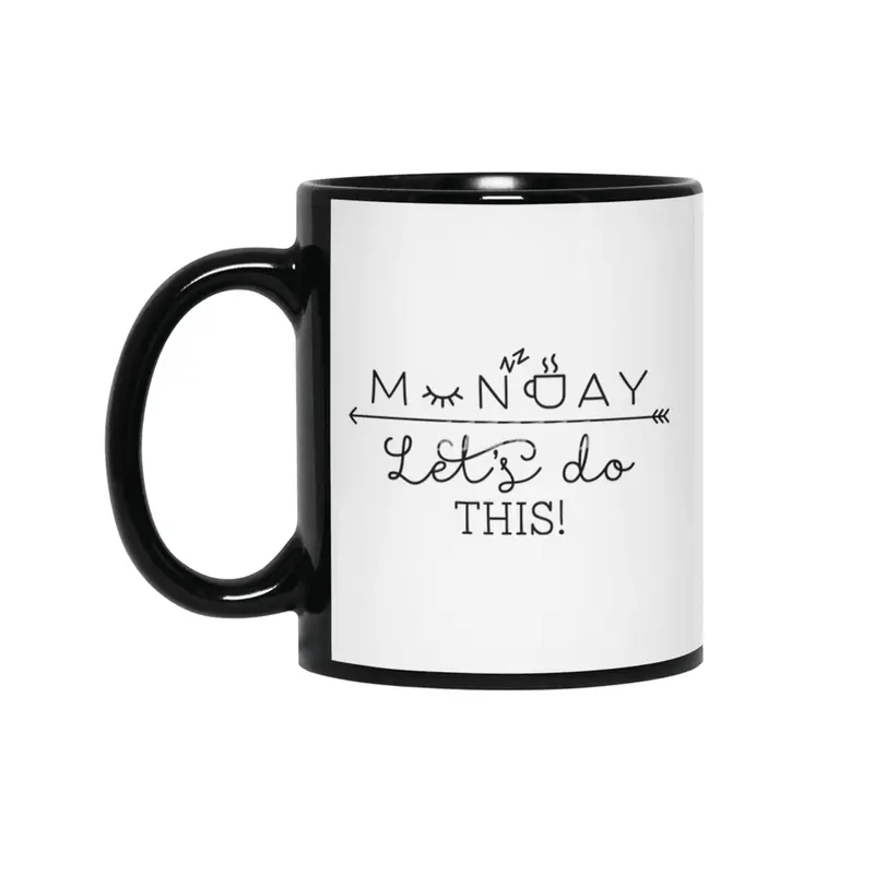 Have A Tired Cup Of Coffee On Monday And Master It Siyah Kupa