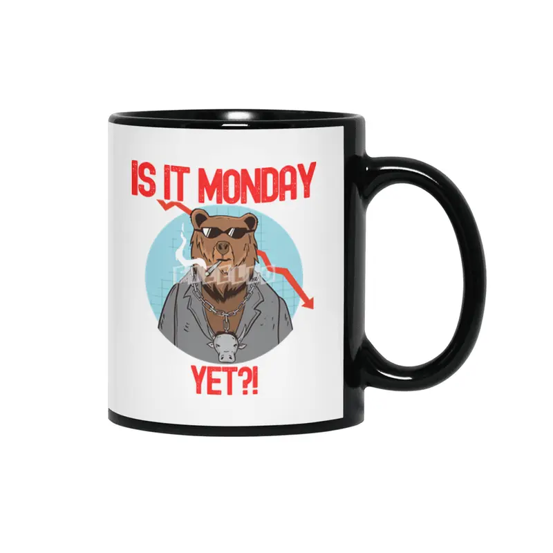 Is It Monday Yet? - Funny Trading Lover Siyah Kupa