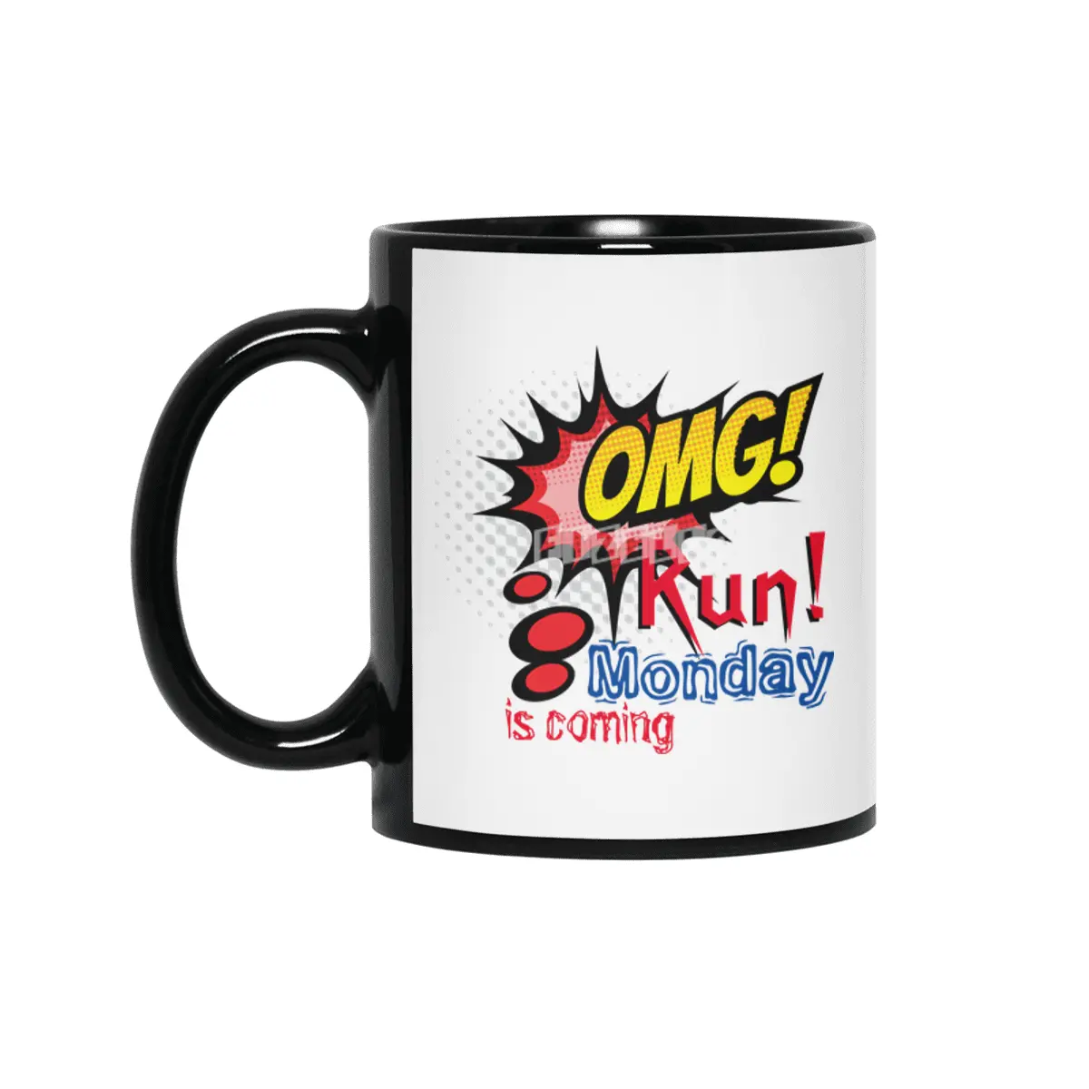 OMG Run! Monday is coming Siyah Kupa