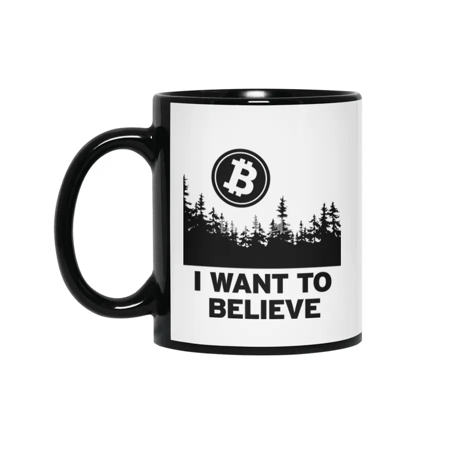 "I Want to Believe ..." - Bitcoin Shirt Design Siyah Kupa