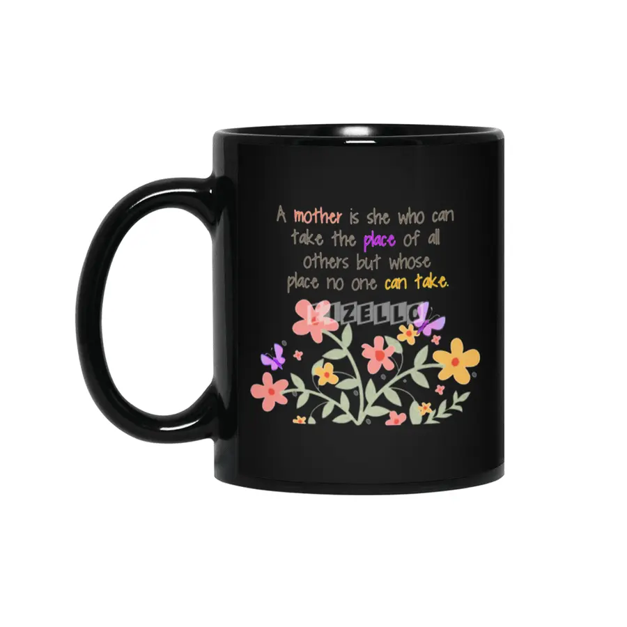 A Mother Is... Siyah Kupa