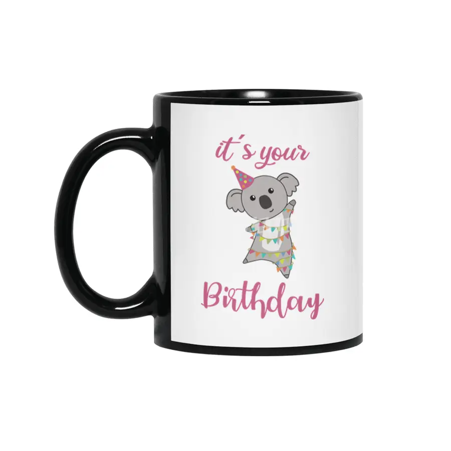 Happy Birthday Wishes To You Koala Cute Animals Siyah Kupa