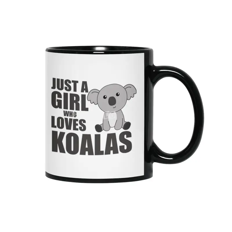 Just A Girl Who Loves Koalas Cute Koala Bear Siyah Kupa