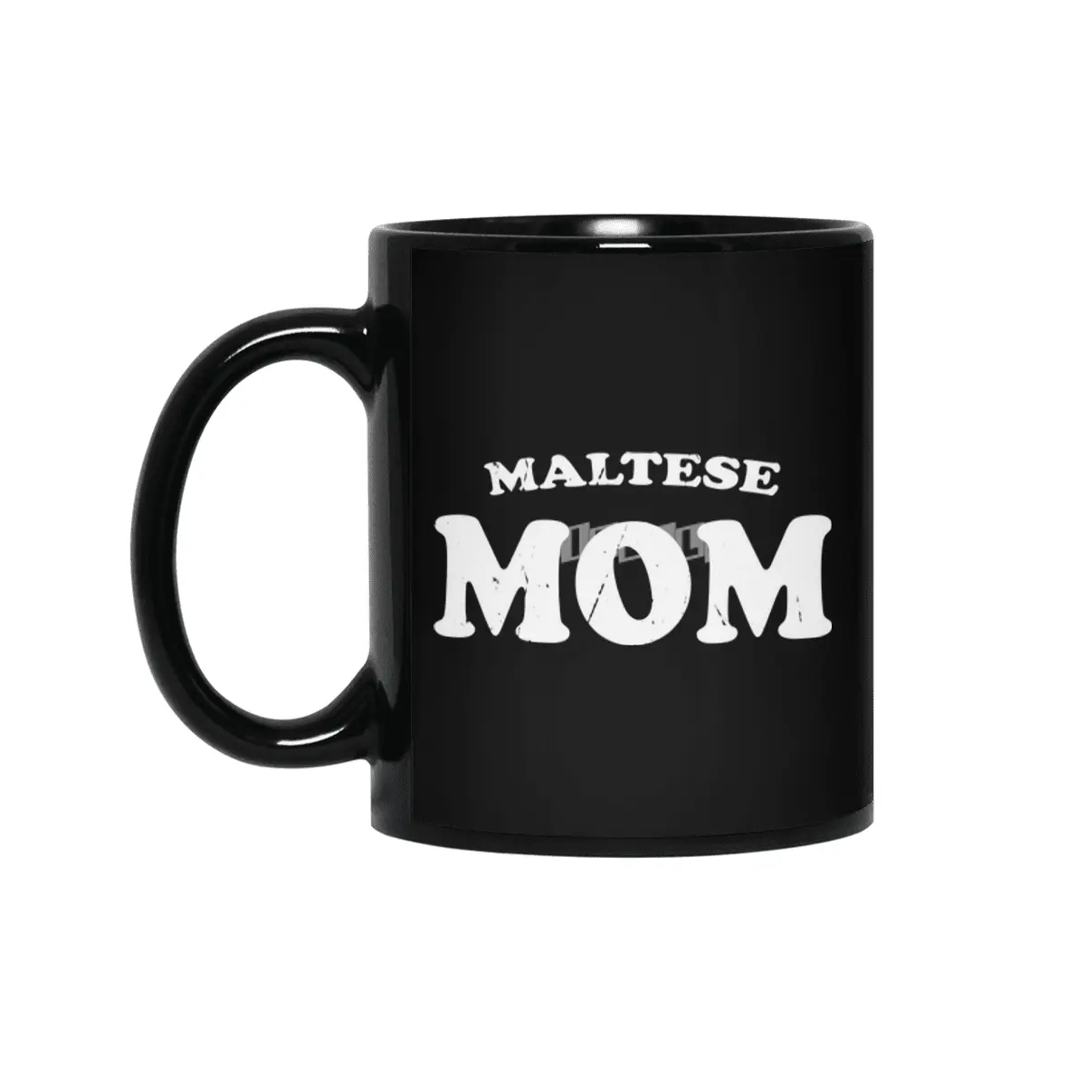 Maltese Mom Dog Mother Cute Pet Distressed T-Shirt Gift For Animal Lover Shelter Worker Funny Siyah Kupa