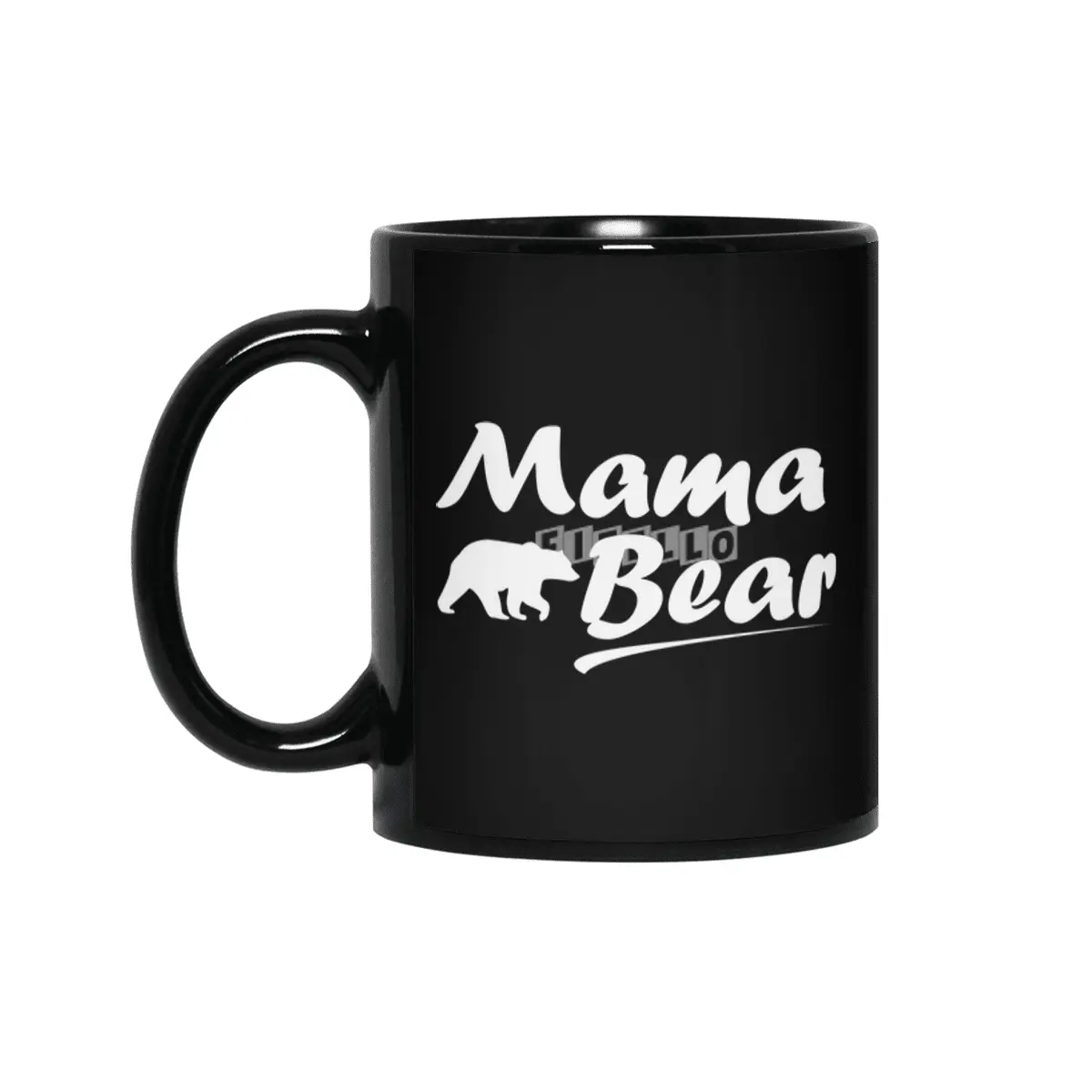 Mama Bear Mother's Day Shirt Mama Siyah Kupa