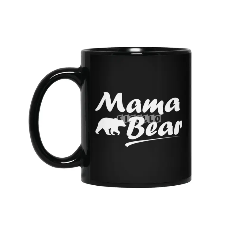 Mama Bear Mother's Day Shirt Mama Siyah Kupa