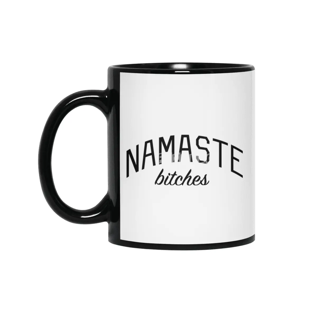 Namaste Bitches - Funny Yoga Quote Siyah Kupa