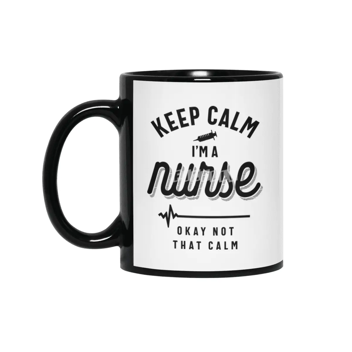 Keep Calm I'm A Nurse T Shirt Funny Heartbeat Siyah Kupa