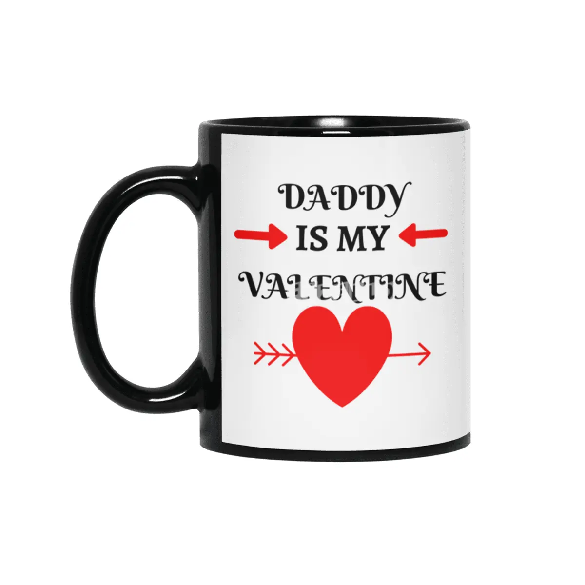 Daddy is My Valentine Siyah Kupa