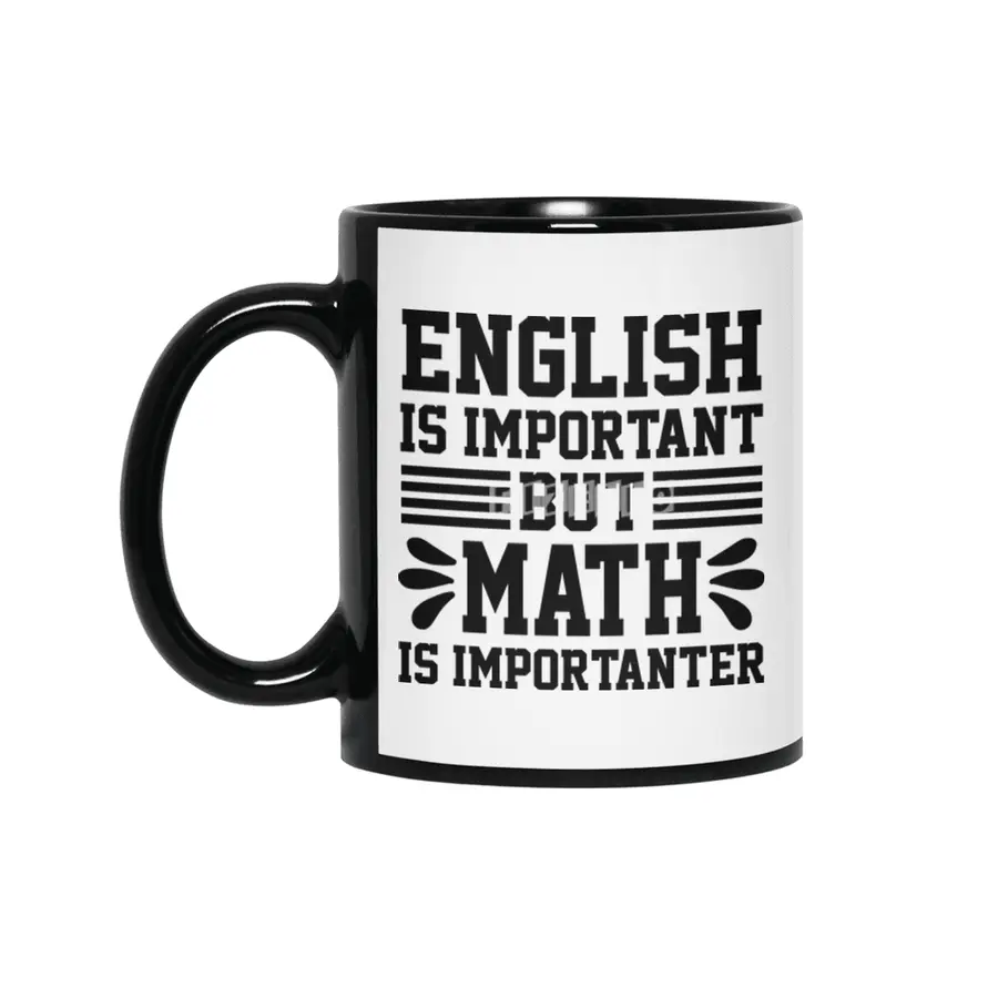 English Is Important Math Importanter Siyah Kupa