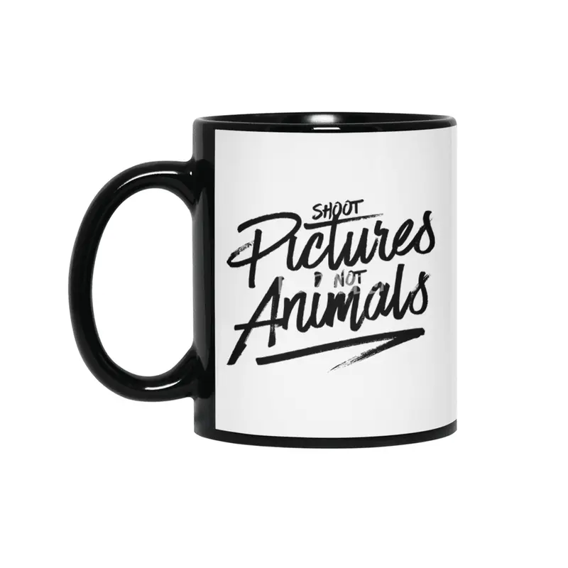 Shoot Pictures Not Animals Siyah Kupa