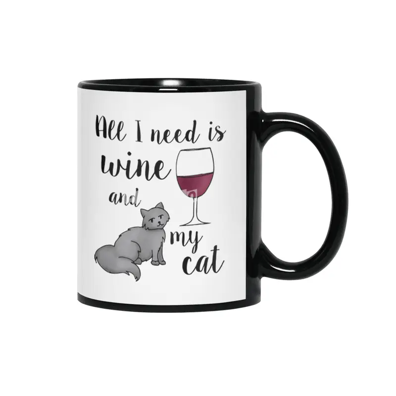 All I Need Is Wine And My Cat Siyah Kupa
