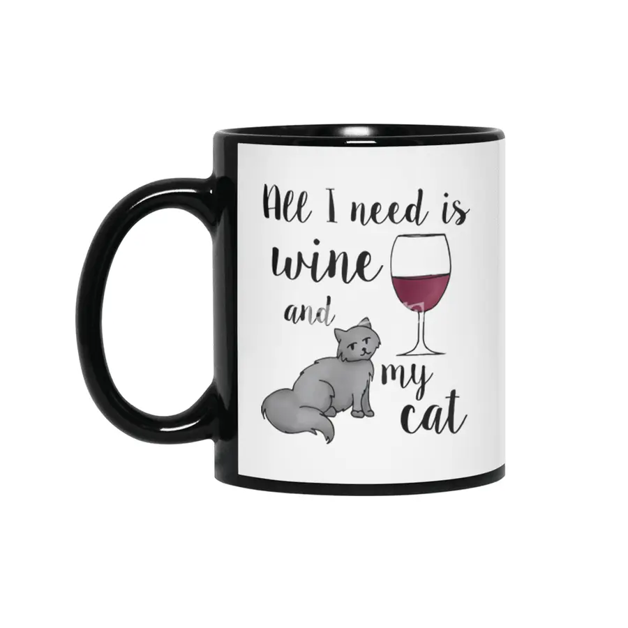 All I Need Is Wine And My Cat Siyah Kupa