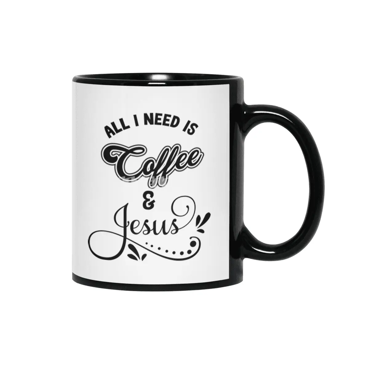 All I Need Is Jesus And Coffee Christian Siyah Kupa