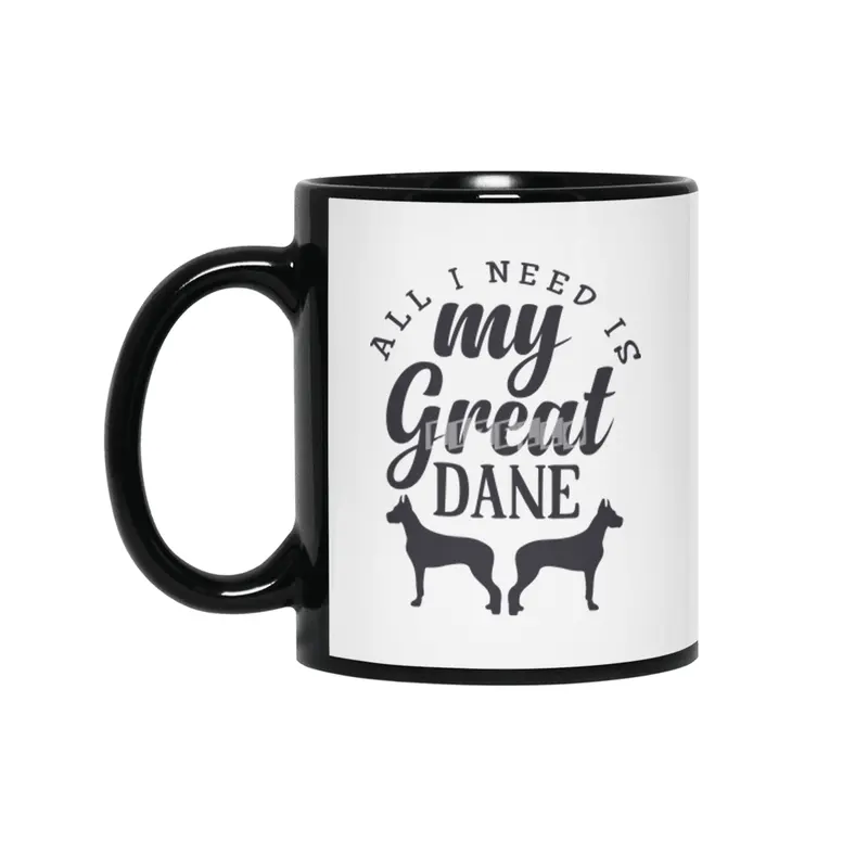 All I Need is My Great Dane Siyah Kupa