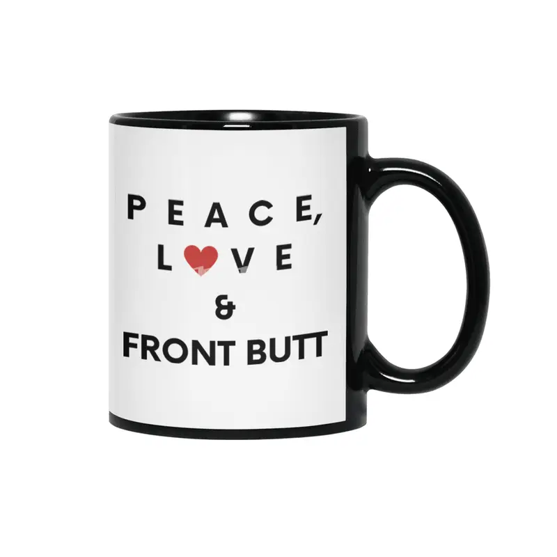 All I need- Front Butt Siyah Kupa