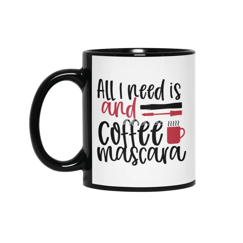 All I need is coffee and mascara design - Cool Siyah Kupa