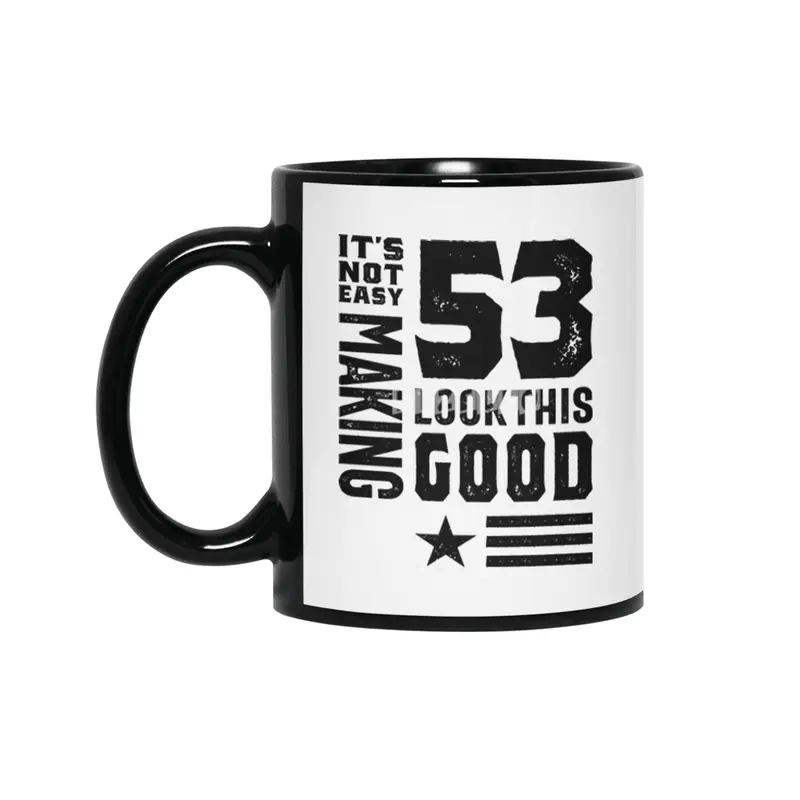 53 Year Old 53rd Birthday Funny Gift Siyah Kupa