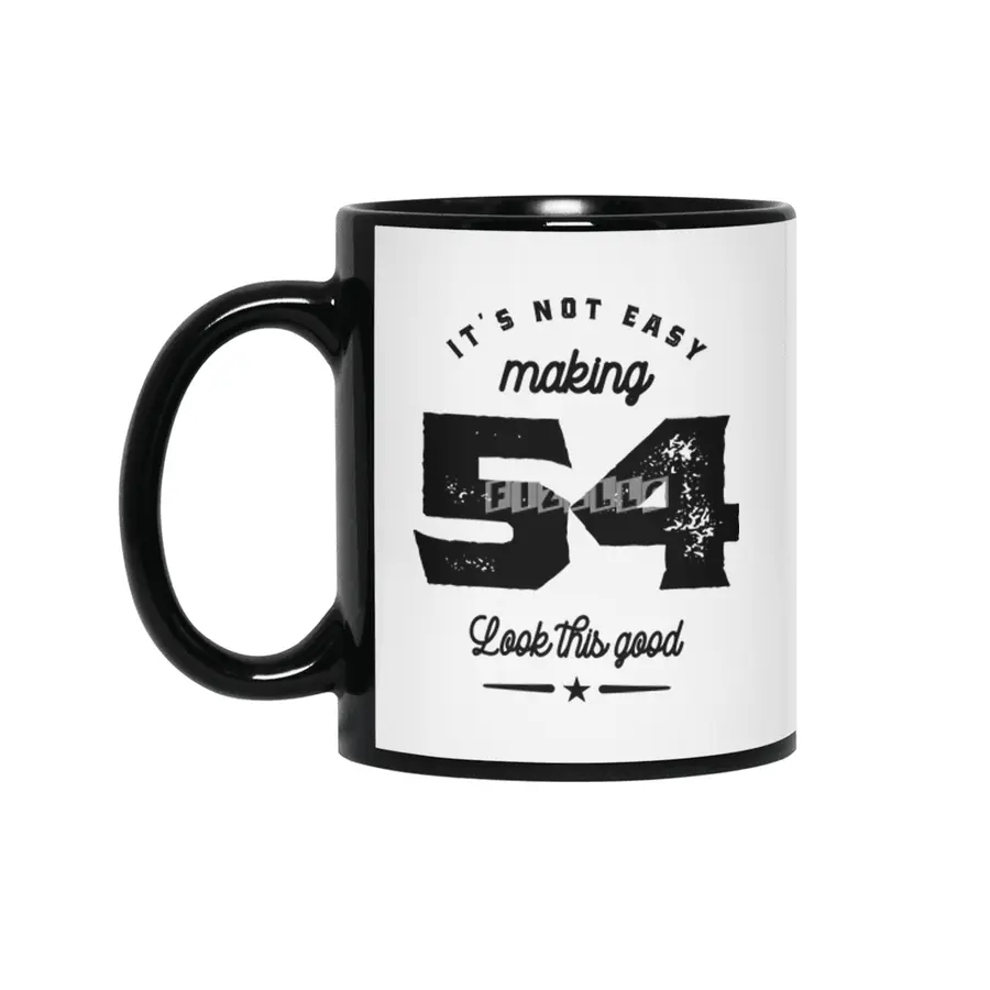 54 Year Old 54th Birthday Funny Gift Siyah Kupa