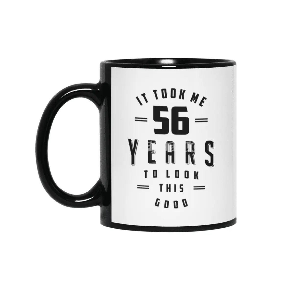 56 Year Old 56th Birthday Funny Gift Siyah Kupa