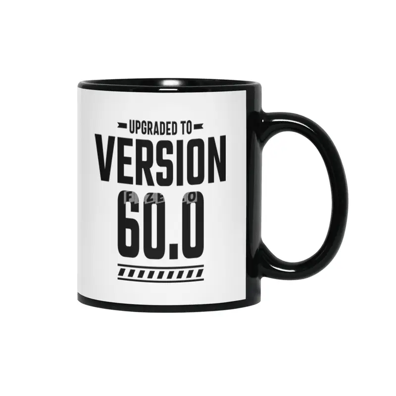 60 Year Old 60th Birthday Funny Gift Siyah Kupa