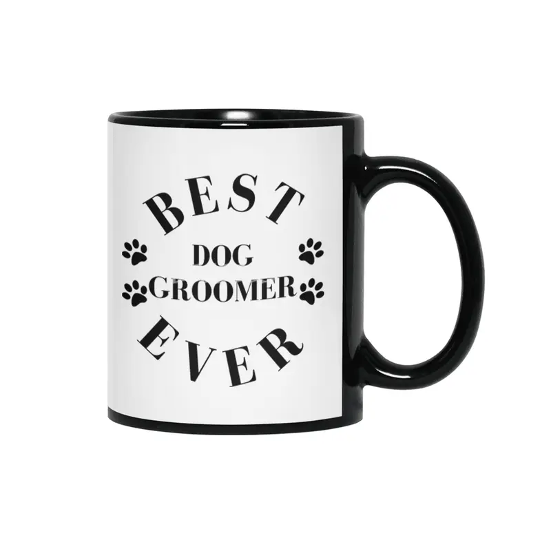 Best Dog Groomer Ever. Dog Groomer Gift. Siyah Kupa