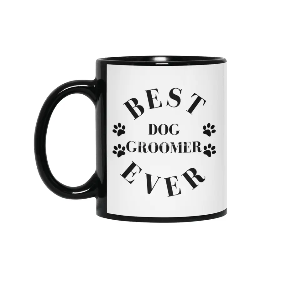 Best Dog Groomer Ever. Dog Groomer Gift. Siyah Kupa
