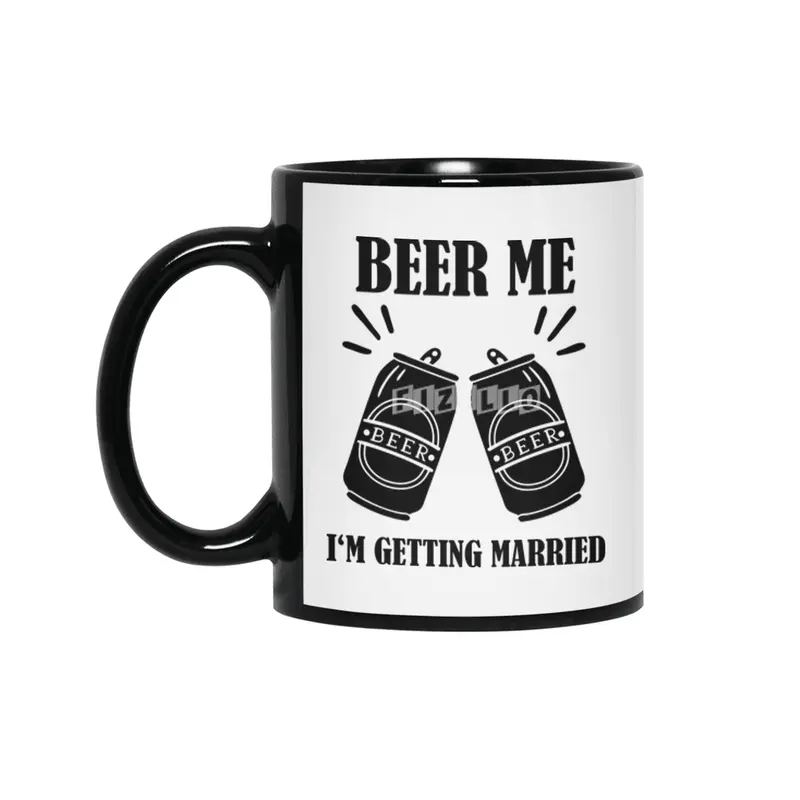 Beer Me I'm Getting Married Funny Groom Siyah Kupa