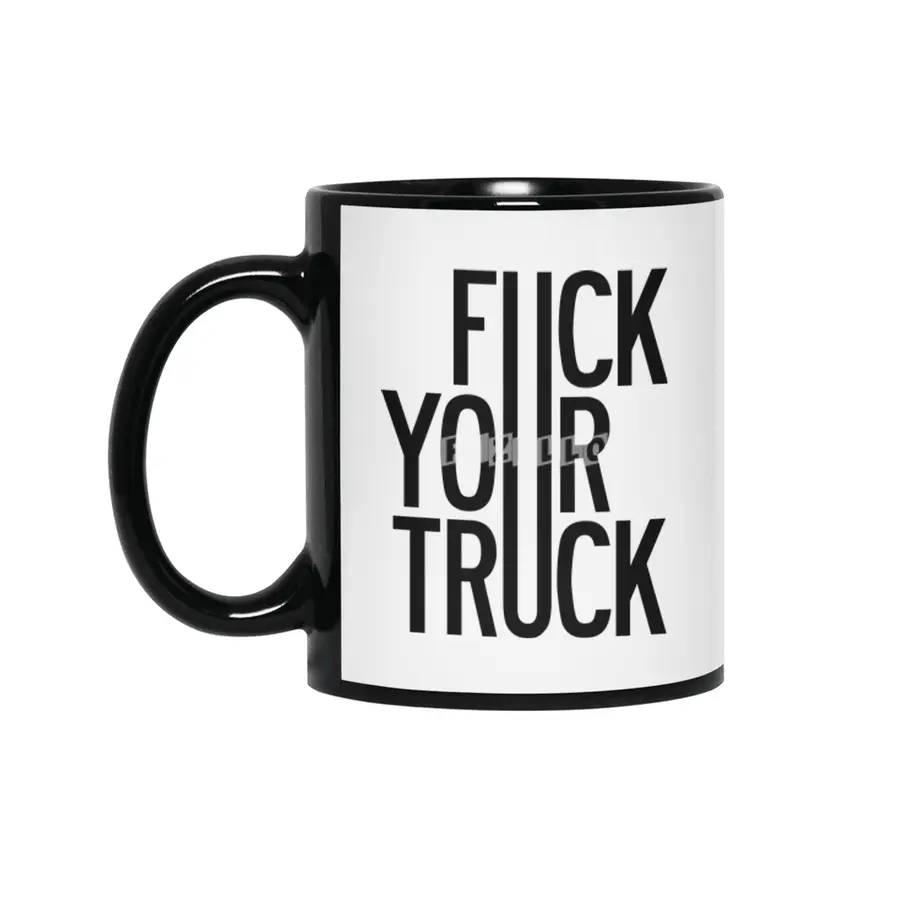 Fuck Your Truck Siyah Kupa