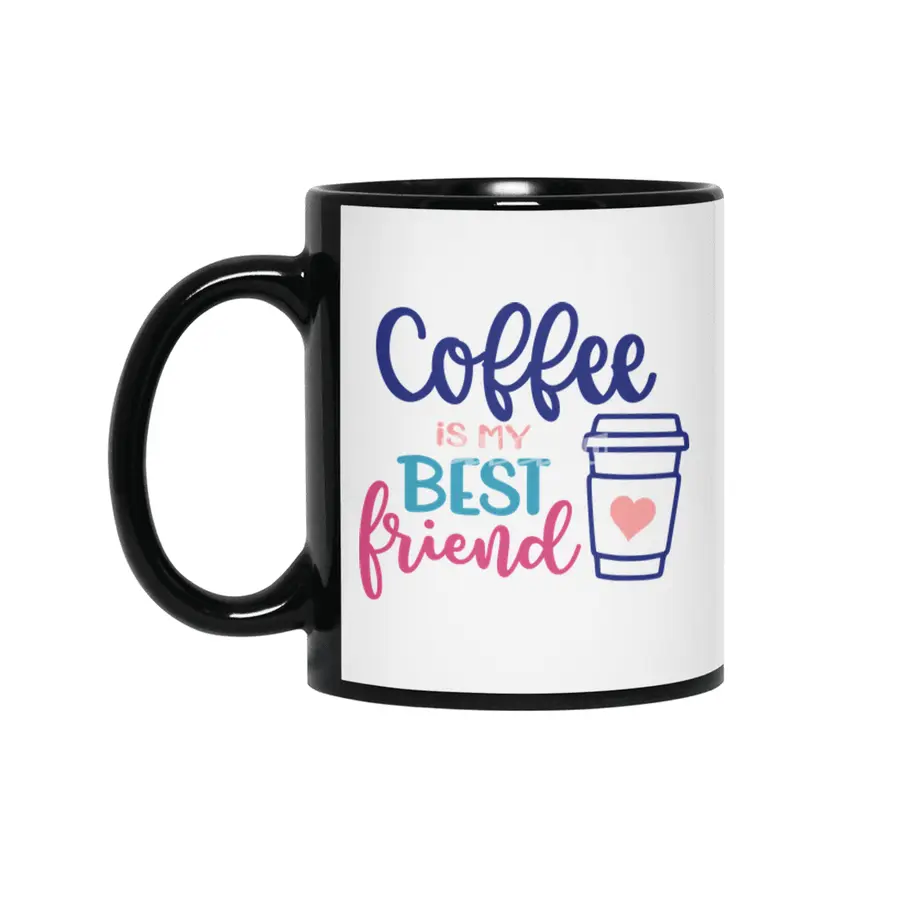 Coffee is my Best Friend Siyah Kupa