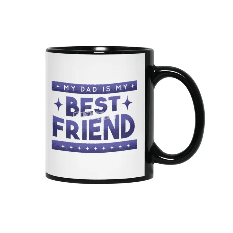 Dad is my best friend Siyah Kupa