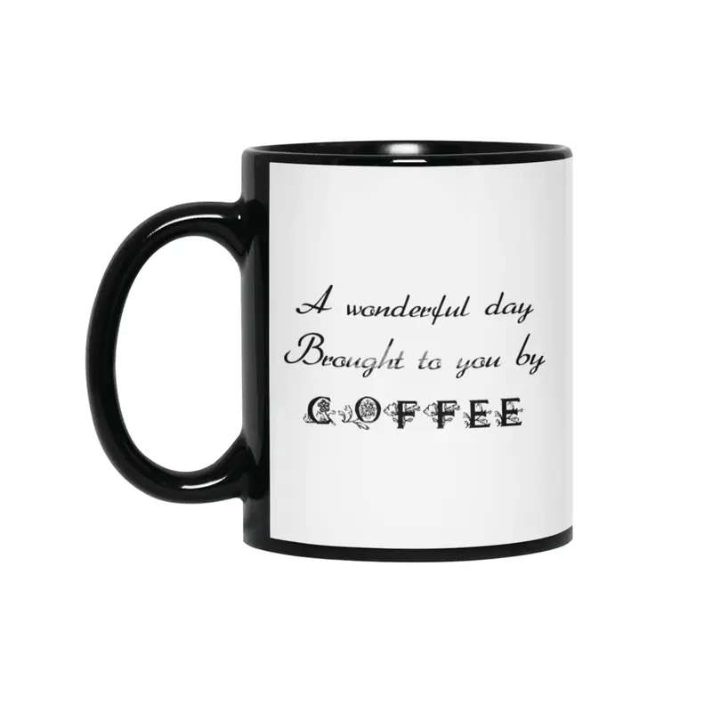 A Wonderful Day - Black Lettering Siyah Kupa