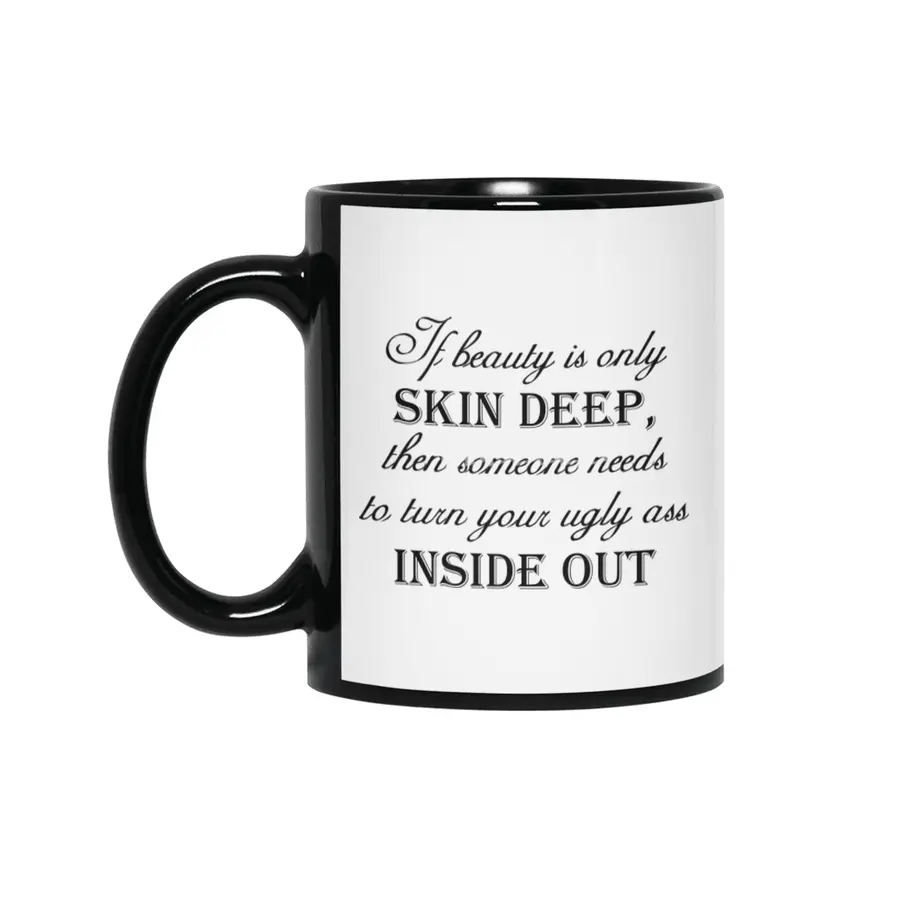 Beauty Skin Deep - Black Lettering Siyah Kupa