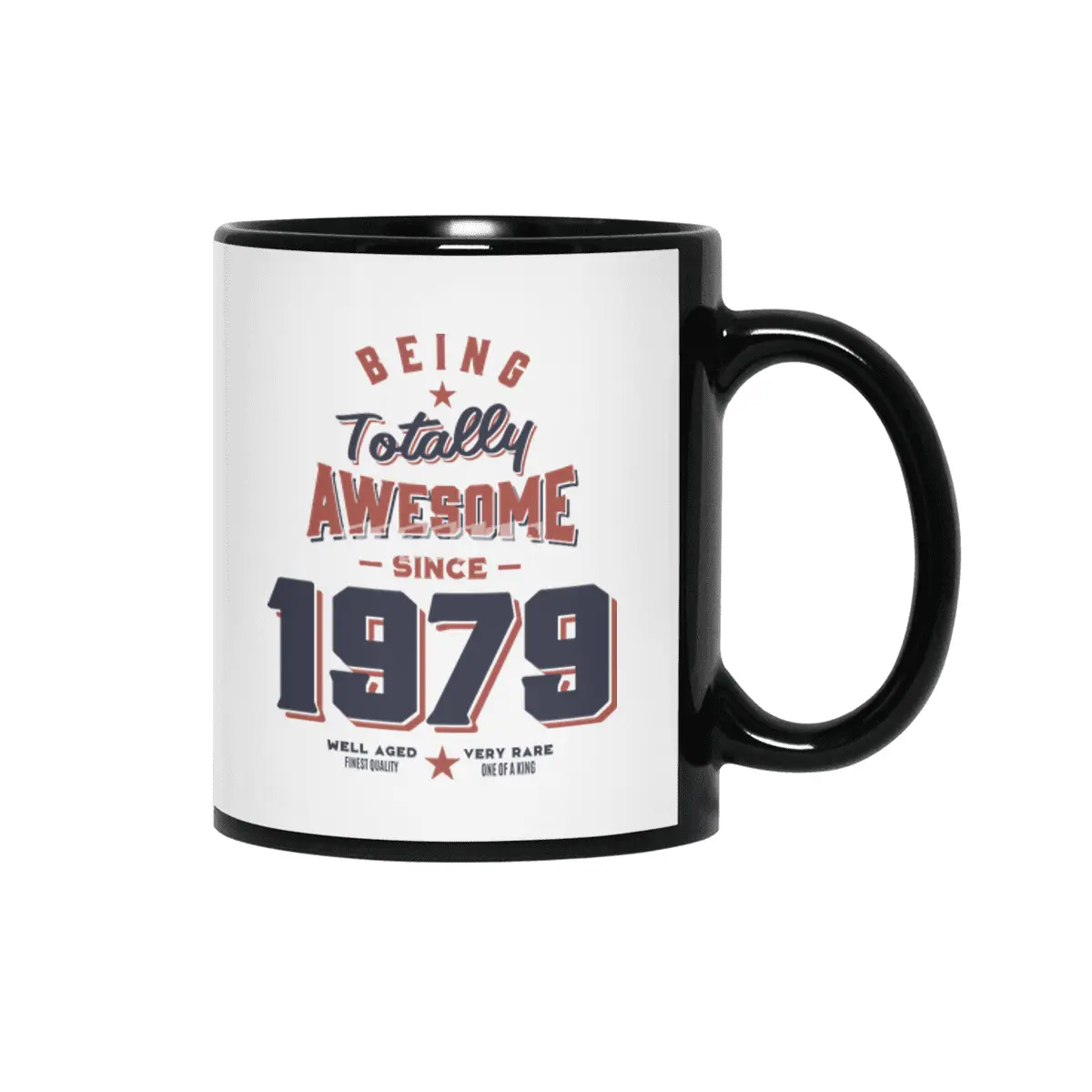 Being Totally Awesome since 1979 Birthday Gift Siyah Kupa