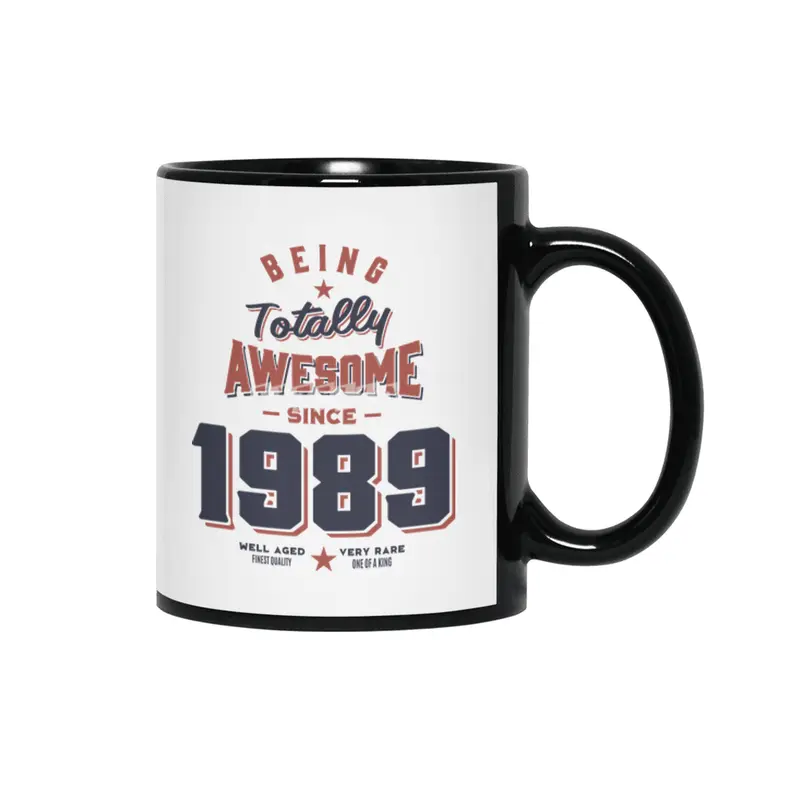 Being Totally Awesome since 1989 Birthday Gift Siyah Kupa