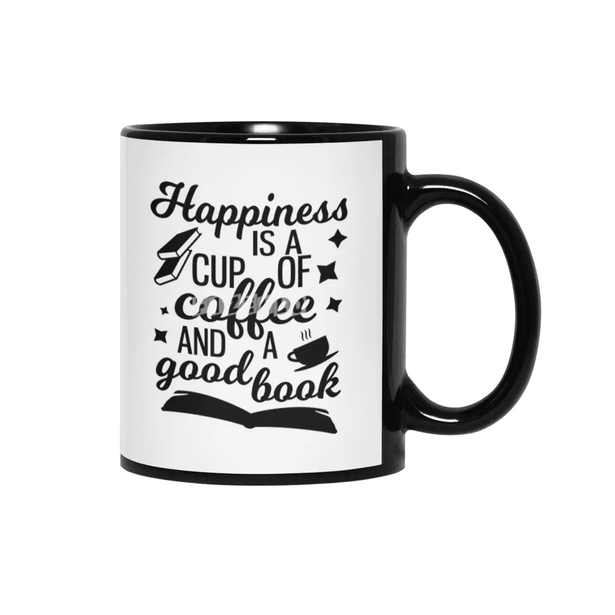 Happiness is a Cup of Coffee and a Good Book Siyah Kupa