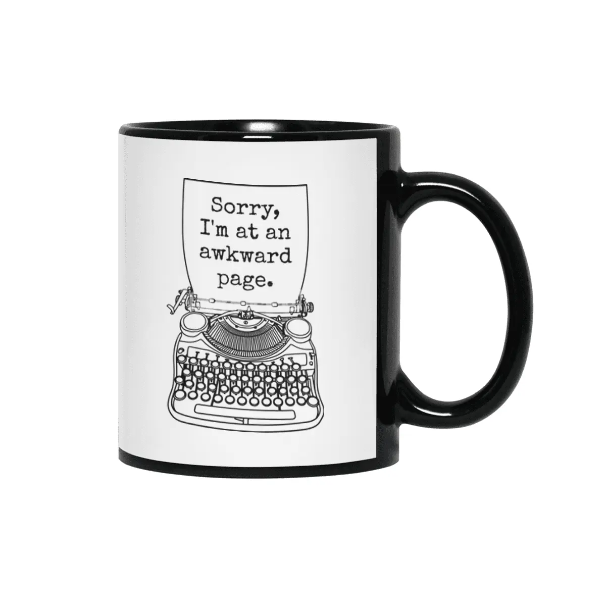 Funny Writer Author Novelist Sorry I'm At An Awkward Page Siyah Kupa
