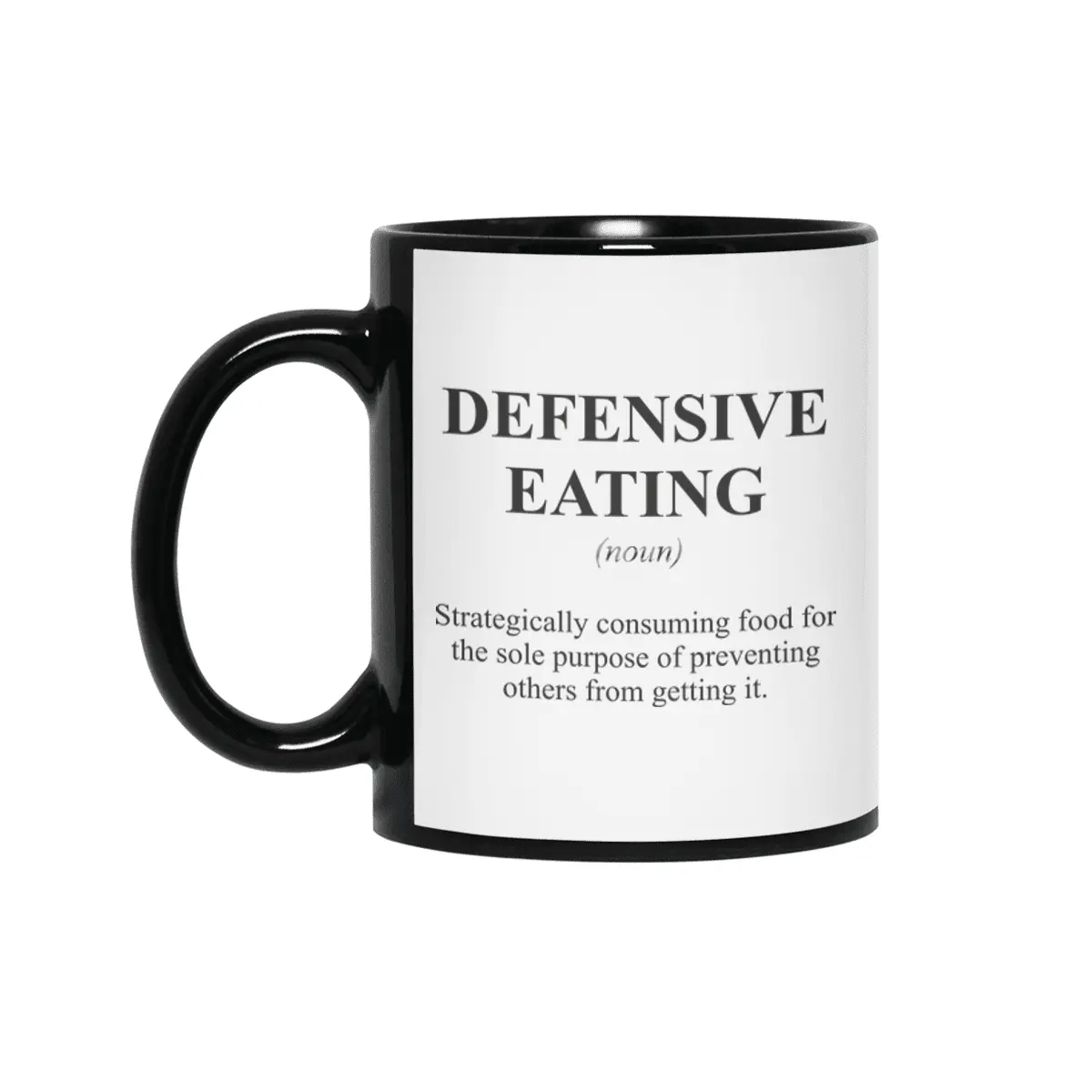 Defensive Eating Alternative Dictionary Definition Parody Siyah Kupa